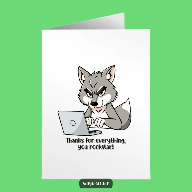 Free Printable Workaholic Wolf Thank You Card - Funny Downloadable DIY Gift